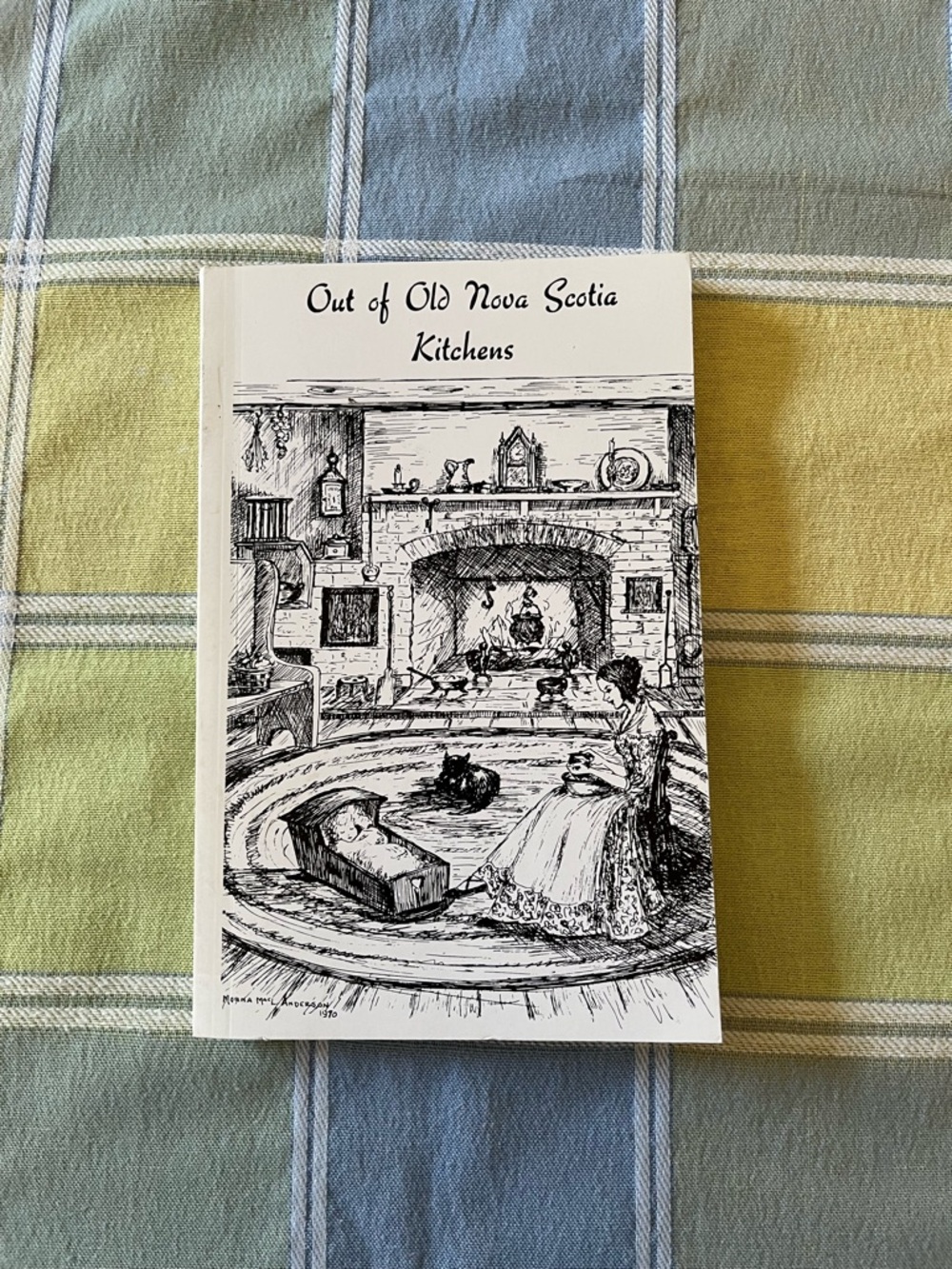 Out of Old Nova Scotia Kitchens Cookbook